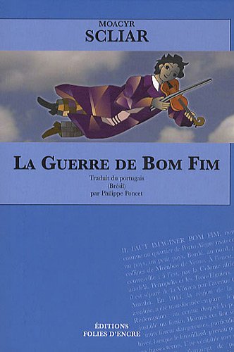 Stock image for La Guerre de Bom Fim for sale by Ammareal
