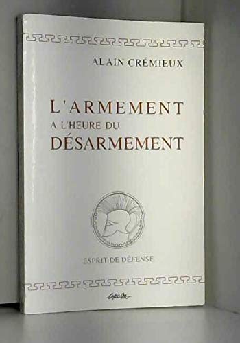 L' armement à l' heure du désarmement