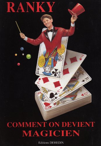 Stock image for Comment on devient magicien : le livre N 1 du futur illusionniste. Dessins de James Hodges for sale by Librairie de l'Avenue - Henri  Veyrier