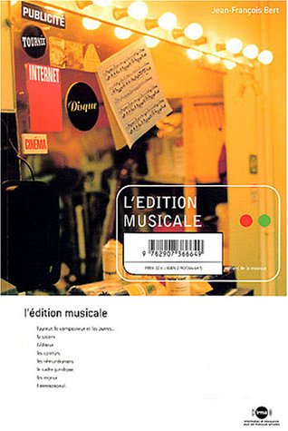 Stock image for L'Edition musicale for sale by Ammareal