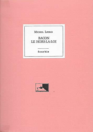 9782907374125: Bacon, le hors-la-loi