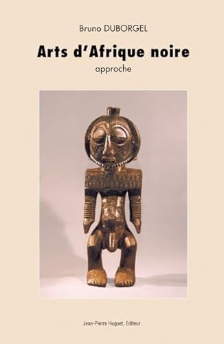 Imagen de archivo de Arts d?Afrique noire : Approche (French Edition) a la venta por Gallix