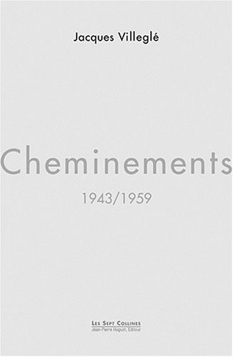 Beispielbild fr Cheminements 1943/1959 zum Verkauf von Ammareal