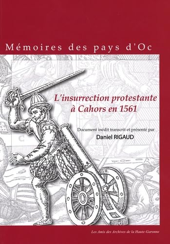 Beispielbild fr L'Insurrection protestante  Cahors en 1561 zum Verkauf von medimops