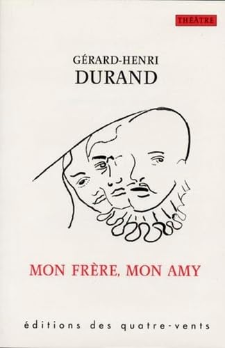 Stock image for Mon frre, mon amy for sale by Chapitre.com : livres et presse ancienne