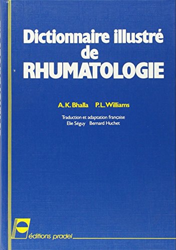 Beispielbild fr Dictionnaire illustr de rhumatologie zum Verkauf von Ammareal