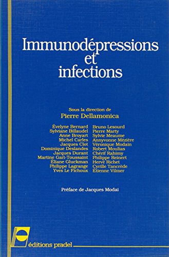 Beispielbild fr Immunodepressions Et Infections Dellamonica zum Verkauf von Ammareal