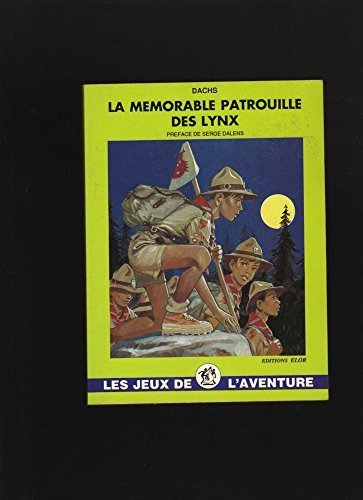 9782907524070: La Memorable Patrouille des Lynx (Jda 4)