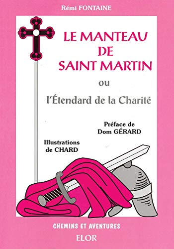 9782907524889: Le manteau de Saint Martin