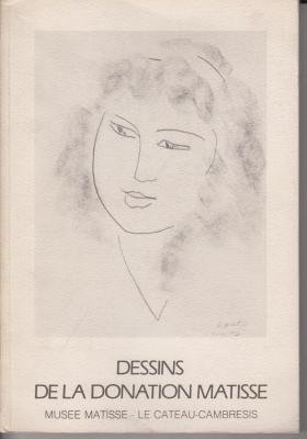Stock image for Dessins de la donation Matisse for sale by medimops