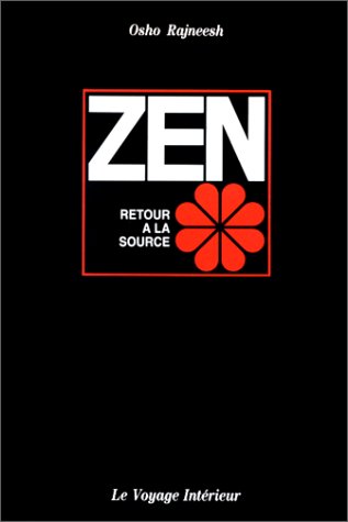 Beispielbild fr Zen : Retour  la source zum Verkauf von medimops