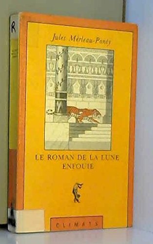 Beispielbild fr Le Roman de la Lune enfouie zum Verkauf von Ammareal