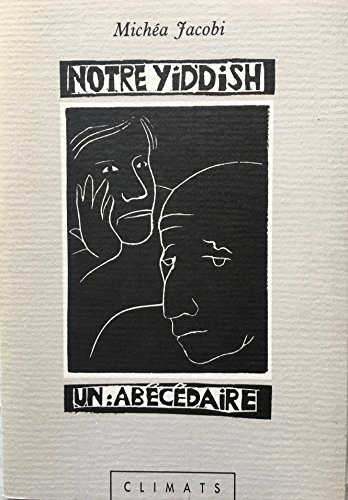 Beispielbild fr Notre Yiddish - Un abecedaire. Linogravures de L'auteur zum Verkauf von BookStore Jerusalem