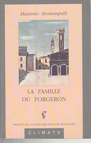 Stock image for La famille du forgeron for sale by Ammareal