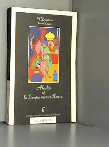 Imagen de archivo de Aladin et la lampe merveilleuse a la venta por Raritan River Books