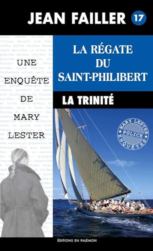 9782907572347: La rgate du Saint-Philibert