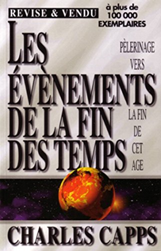 Stock image for Les vnements de la fin des temps for sale by LeLivreVert