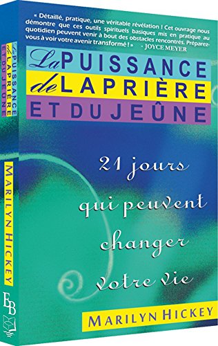Stock image for La Puissance De La Prire Et Du Jene for sale by RECYCLIVRE
