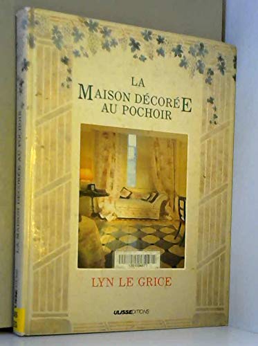 Stock image for La Maison Dcore Au Pochoir for sale by antoine
