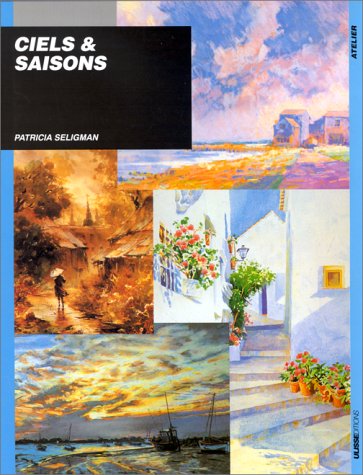 Imagen de archivo de Ciels & saisons a la venta por Chapitre.com : livres et presse ancienne