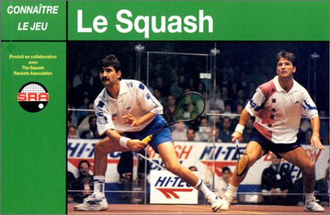 Imagen de archivo de Le Squash a la venta por Librairie Th  la page