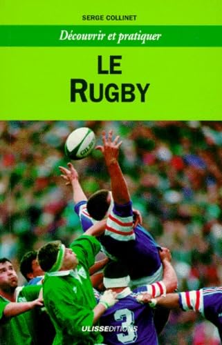 Beispielbild fr Le rugby zum Verkauf von Librairie Th  la page