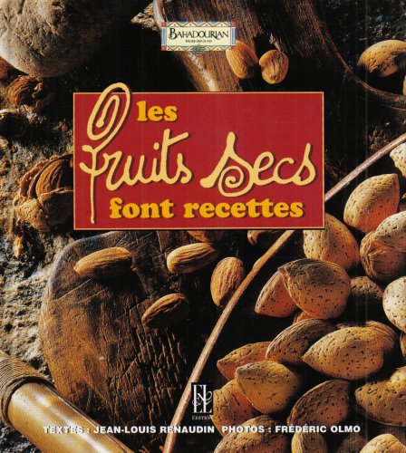 Beispielbild fr Les fruits secs font recettes zum Verkauf von Ammareal