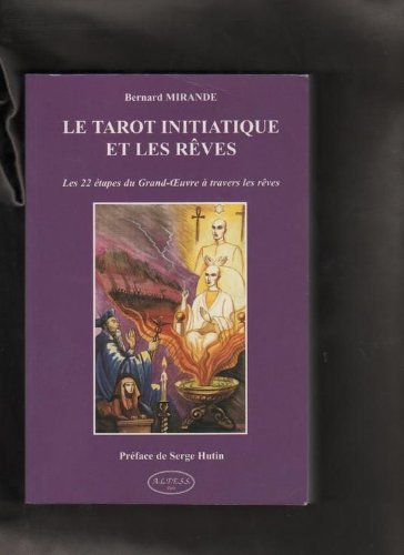 Imagen de archivo de Le Tarot initiatique et les rves a la venta por medimops