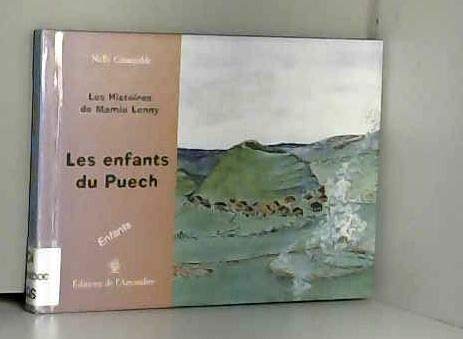 Beispielbild fr Enfants du Puech : les Histoires de Mamie Lenny (les) zum Verkauf von Ammareal
