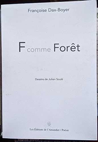 Beispielbild fr F Comme Foret zum Verkauf von medimops