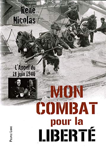 Beispielbild fr Mon combat pour la liberte zum Verkauf von medimops