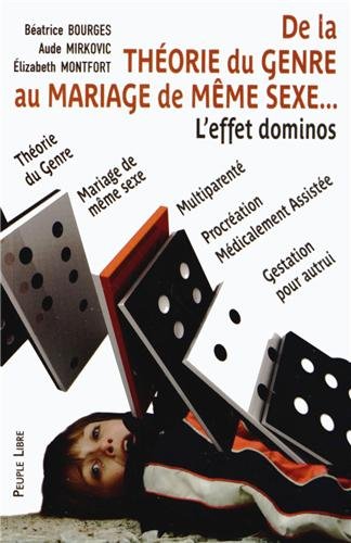 Stock image for De la Theorie du Genre au Mariage de Meme Sexe . for sale by medimops