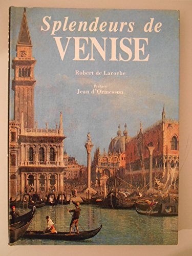 Beispielbild fr Splendeurs de Venise zum Verkauf von Ammareal
