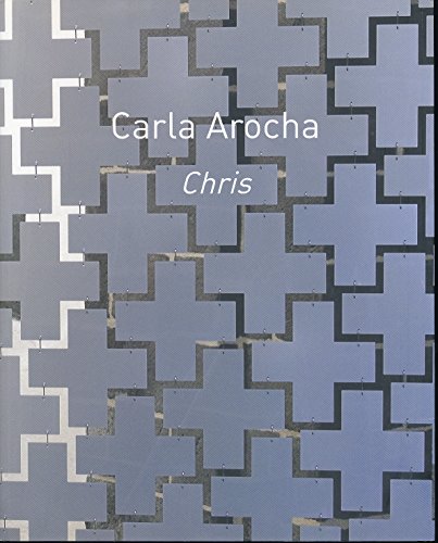 Beispielbild fr Carla Arocha: Chris zum Verkauf von R. Rivers Books
