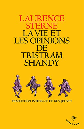 9782907681391: La vie et les opinions de Tristram Shandy, gentilhomme