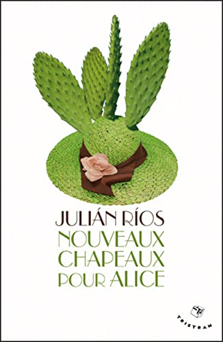 Stock image for nouveaux chapeaux pour alice for sale by Open Books