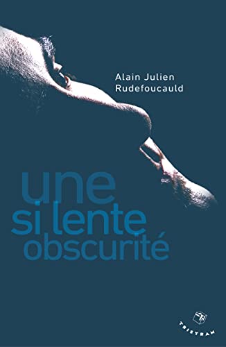 Stock image for Une si lente obscurite for sale by Librairie Laumiere