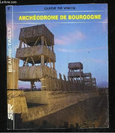 Imagen de archivo de Archodrome de Bourgogne a la venta por medimops