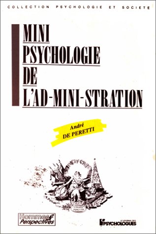 Mini Psychologie De l'ad- Mini - Stration