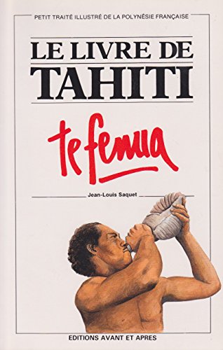 9782907716017: The Tahiti Handbook (Tefemua)