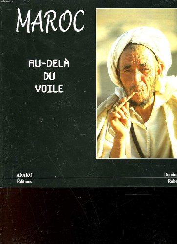 9782907754293: Maroc audela du voile