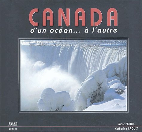 Stock image for Canada, d'un ocan  l'autre for sale by Ammareal