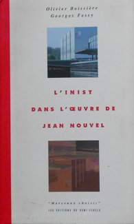 L'INIST DANS L'OEUVRE DE JEAN NOUVEL