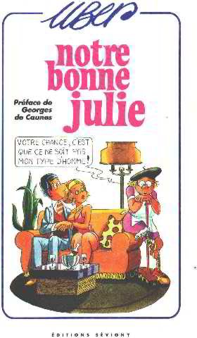 Beispielbild fr Notre bonne Julie zum Verkauf von medimops