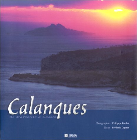 Beispielbild fr Calanques zum Verkauf von Ammareal