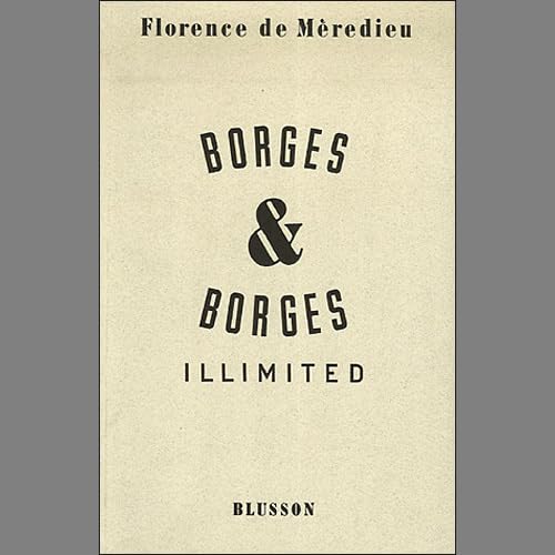 Stock image for Borges & Borges illimited (French Edition) for sale by Gallix
