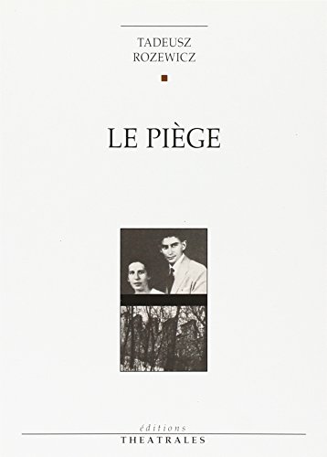 Stock image for Le pige. prcd de Conversation interrompue for sale by Ammareal