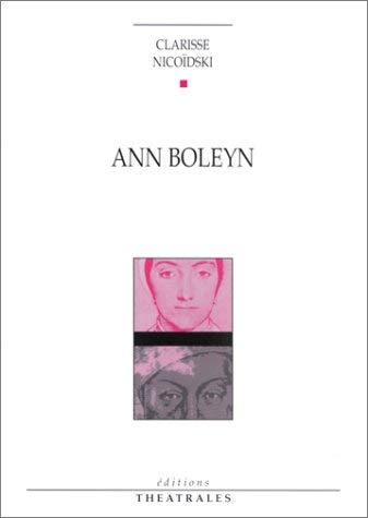 9782907810463: Ann Boleyn