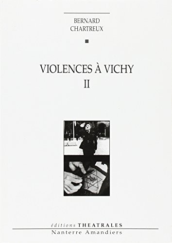 Beispielbild fr VIOLENCES A VICHY II zum Verkauf von LeLivreVert