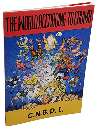 The World According to Crumb / Le Monde Selon Crumb (9782907848039) by Crumb, Robert